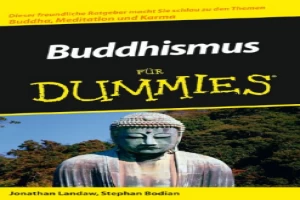 Buddhismus für Dummies